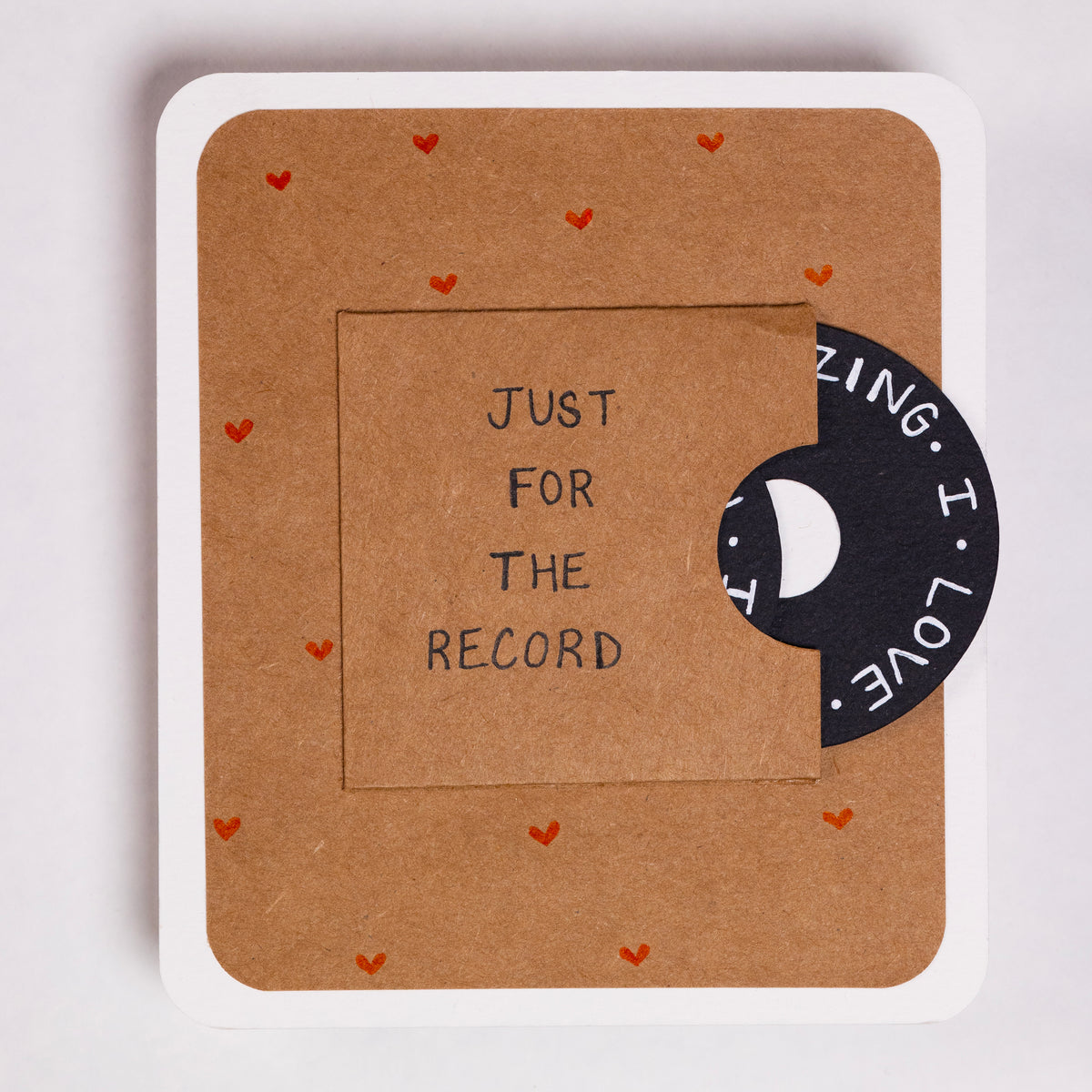 Just For The Record Creative Card
