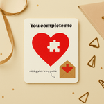 You Complete Me Card