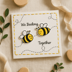We Beelong TogetherPun Card