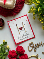 I'm Glad We Matched Card