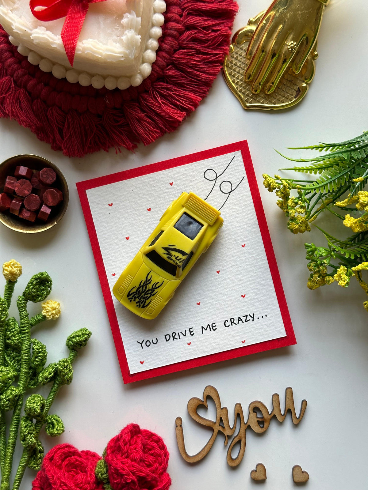 You Drive Me Crazy Card