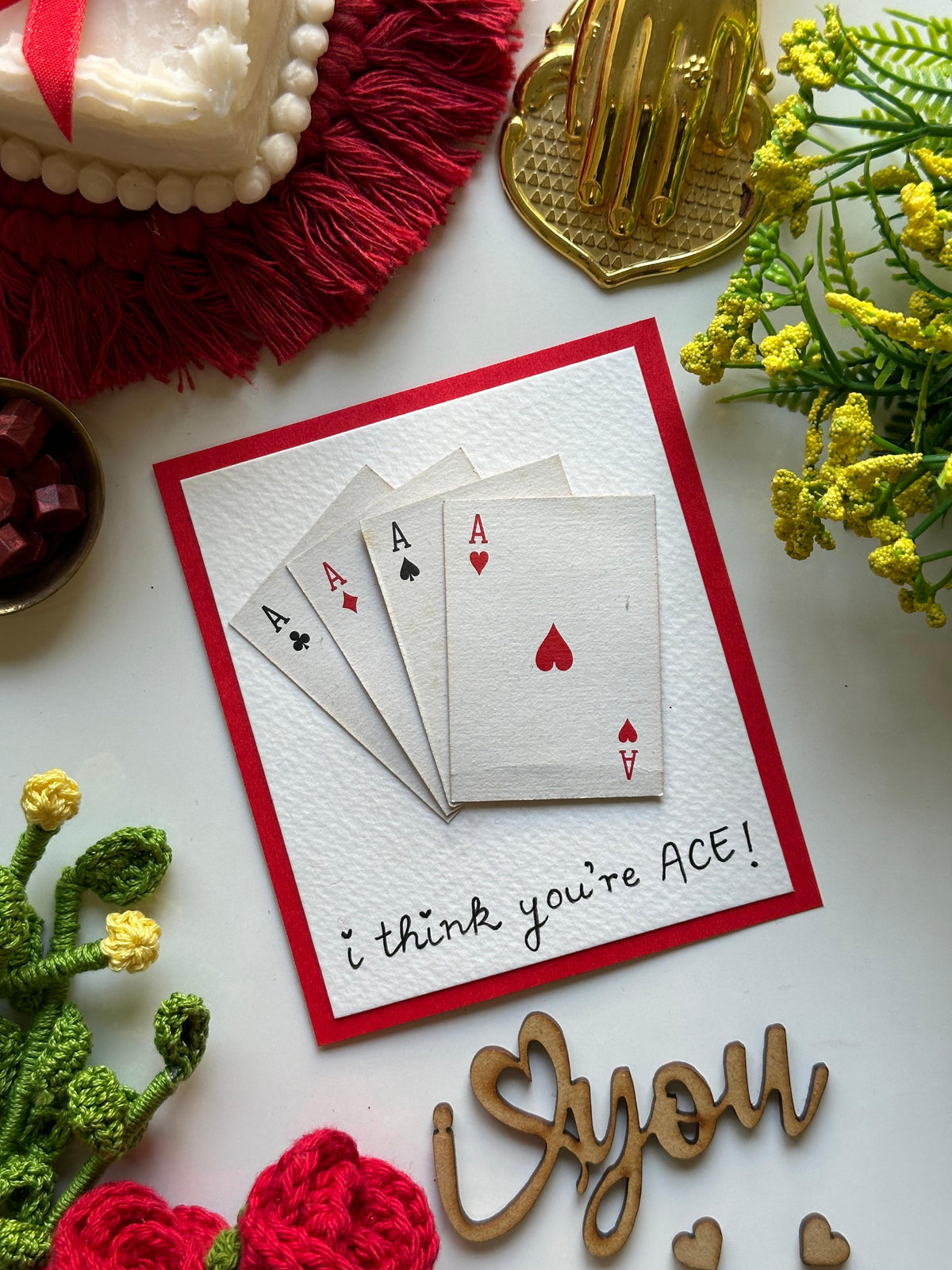 I Think You're ACE Card