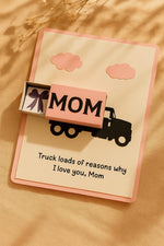 Truck card for mom