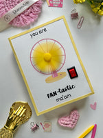 Rotating Fan-tastic Card