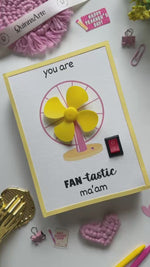 Rotating Fan-tastic Card
